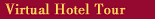 Virtual Hotel Tour